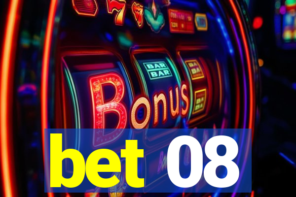 bet 08